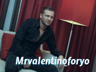 Mrvalentinoforyo