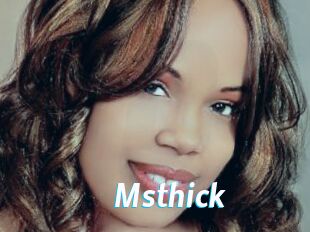 Msthick
