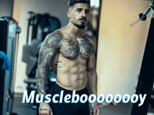Muscleboooooooy