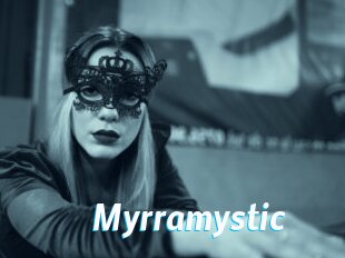 Myrramystic