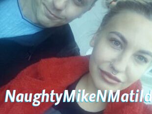 NaughtyMikeNMatilda