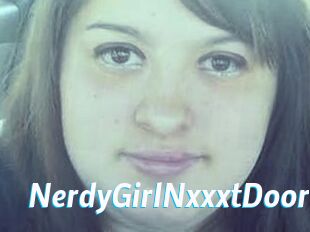 NerdyGirlNxxxtDoor