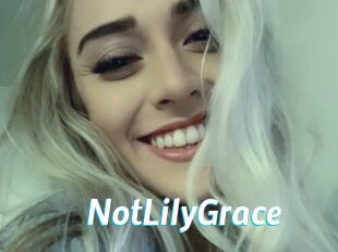 NotLilyGrace