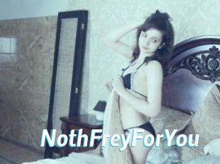 NothFreyForYou