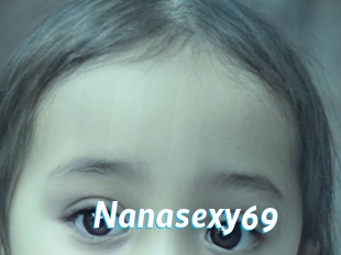 Nanasexy69