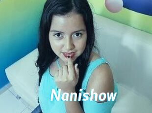 Nanishow
