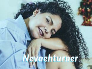 Nevaehturner