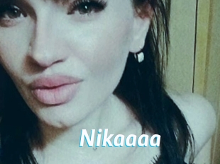 Nikaaaa