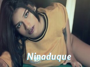 Ninaduque