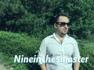Nineinchesmaster