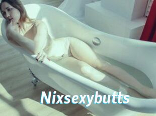 Nixsexybutts