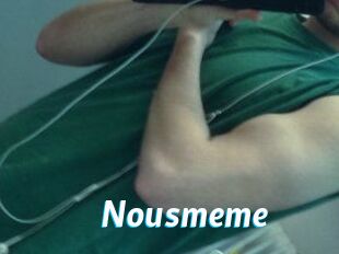Nousmeme