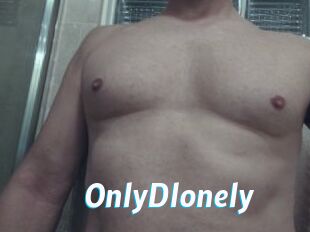 OnlyDlonely
