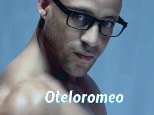 Oteloromeo