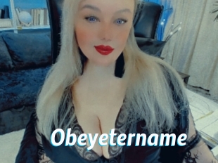 Obeyetername