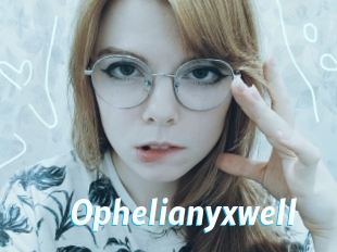 Ophelianyxwell