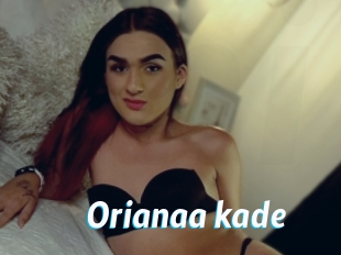 Orianaa_kade