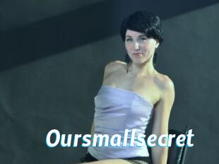 Oursmallsecret