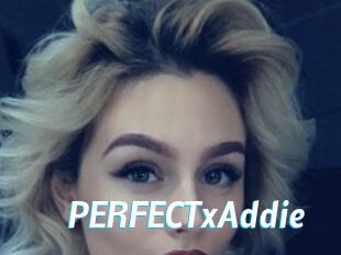 PERFECTxAddie