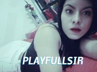PLAYFULLSIR