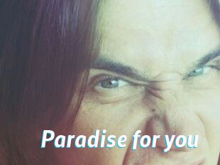 Paradise_for_you