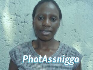 PhatAssnigga