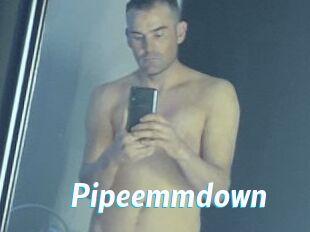 Pipeemmdown