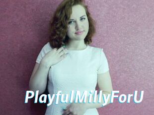 PlayfulMillyForU