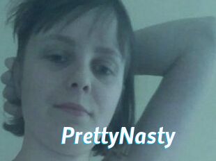 PrettyNasty