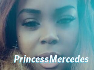 PrincessMercedes