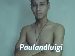 Paulandluigi