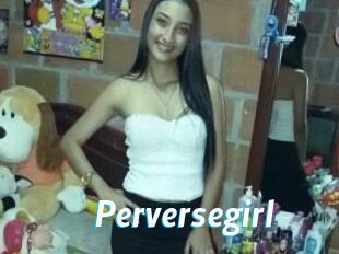 Perversegirl