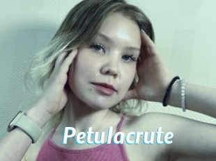 Petulacrute