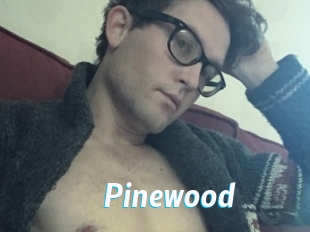 Pinewood