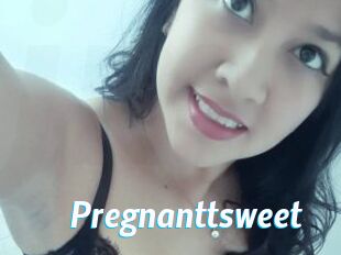 Pregnanttsweet