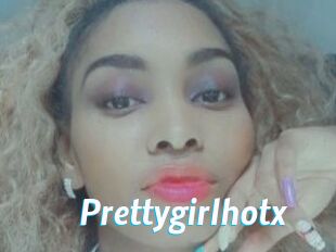 Prettygirlhotx