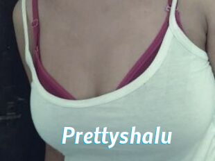 Prettyshalu