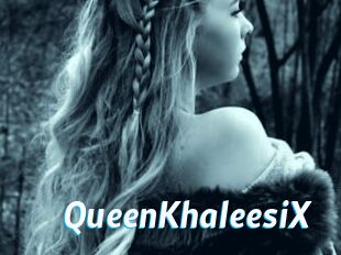 QueenKhaleesiX