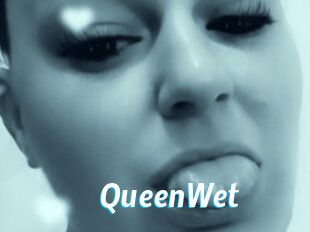 QueenWet