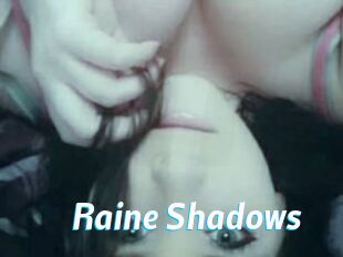 Raine_Shadows