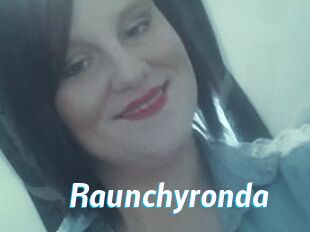 Raunchyronda