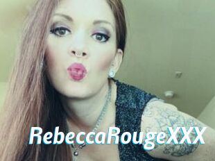 RebeccaRougeXXX