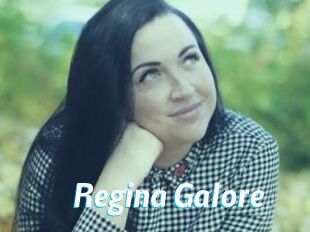 Regina_Galore