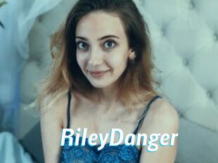 RileyDanger