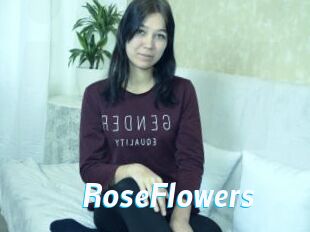 RoseFlowers