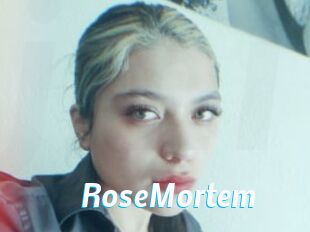 RoseMortem