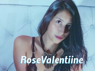 RoseValentiine