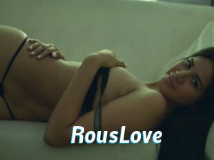 RousLove
