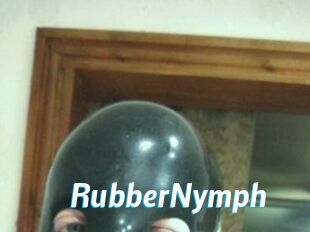RubberNymph