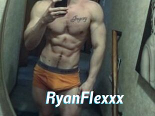RyanFlexxx